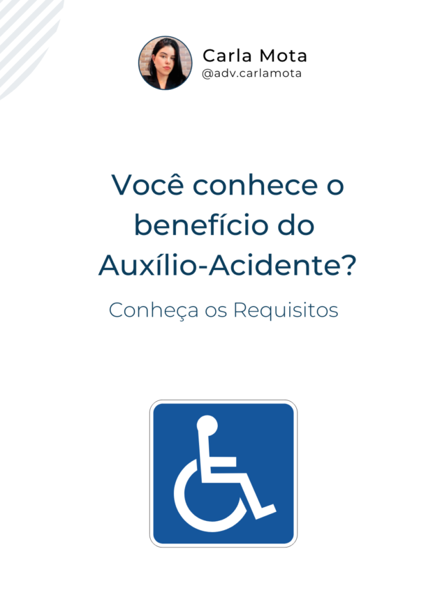 Você conhece o beneficio do Auxílio-Acidente?